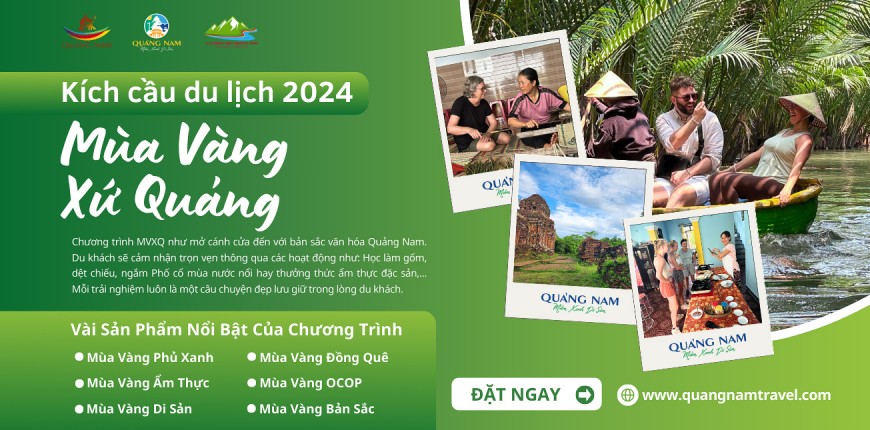 kich-cau-du-lich-quang-nam-2024