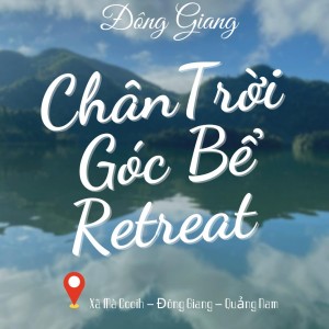 Chân Trời Góc Bể Retreat